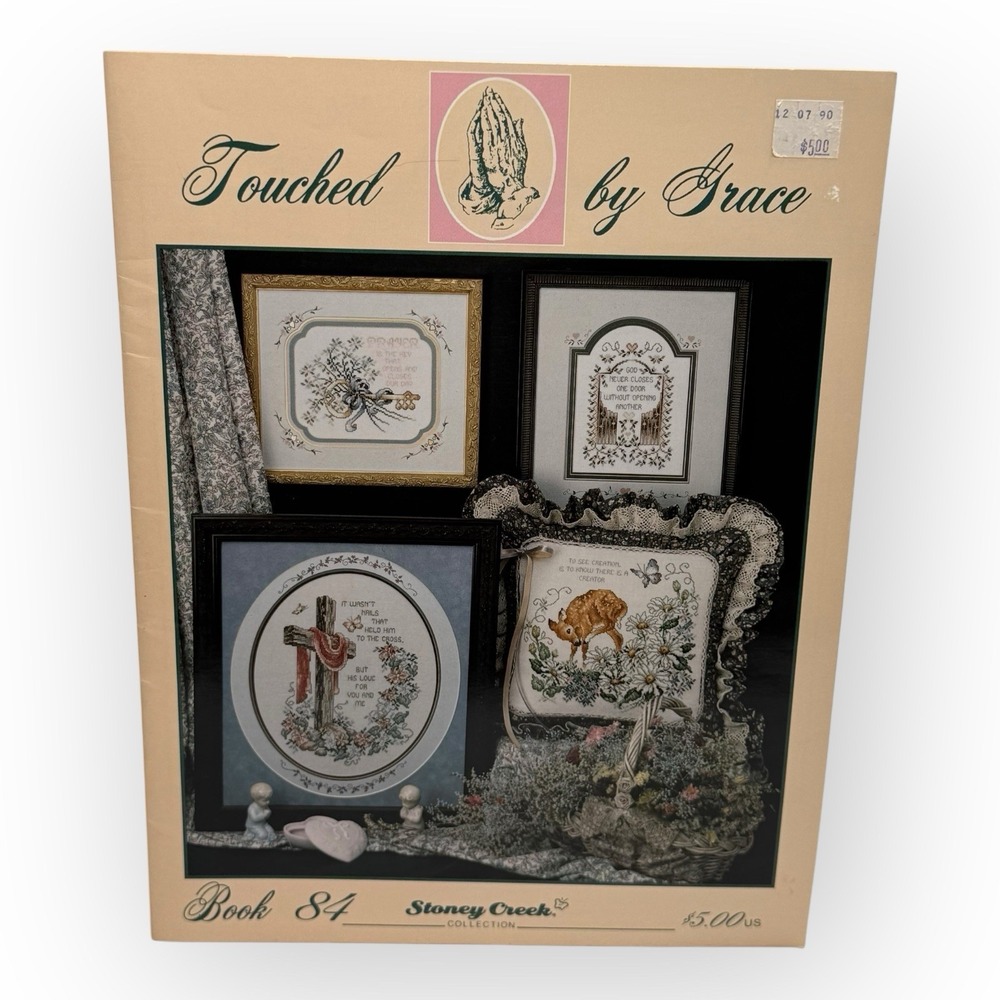 1990 Stoney Creek Collection #84‎ Touched by Grace Cross Stitch Booklet